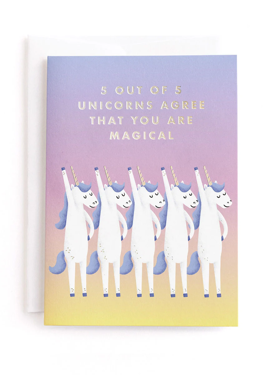 5 Out Of 5 Unicorns Birthday Card
