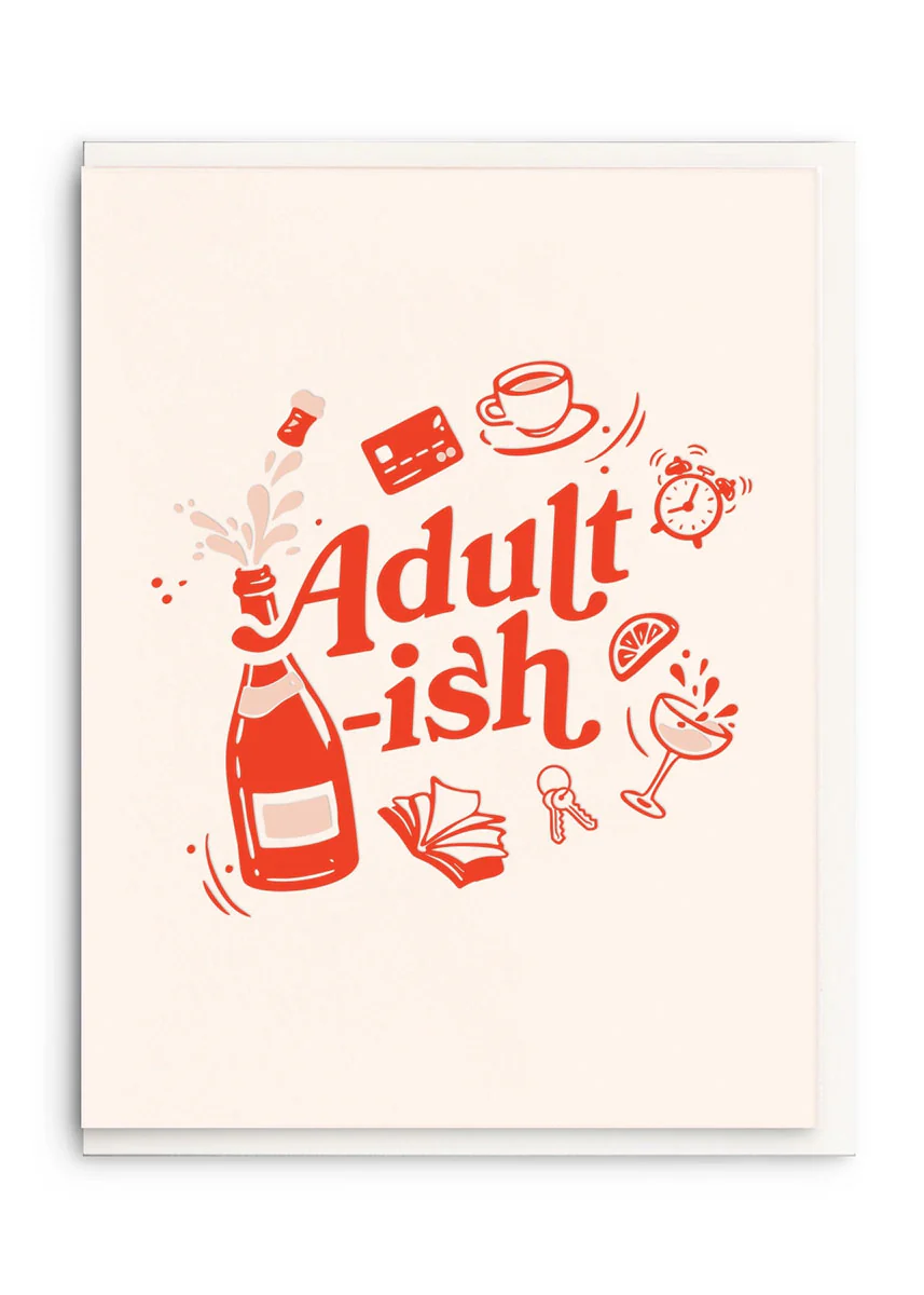 Adult-ish Birthday Card
