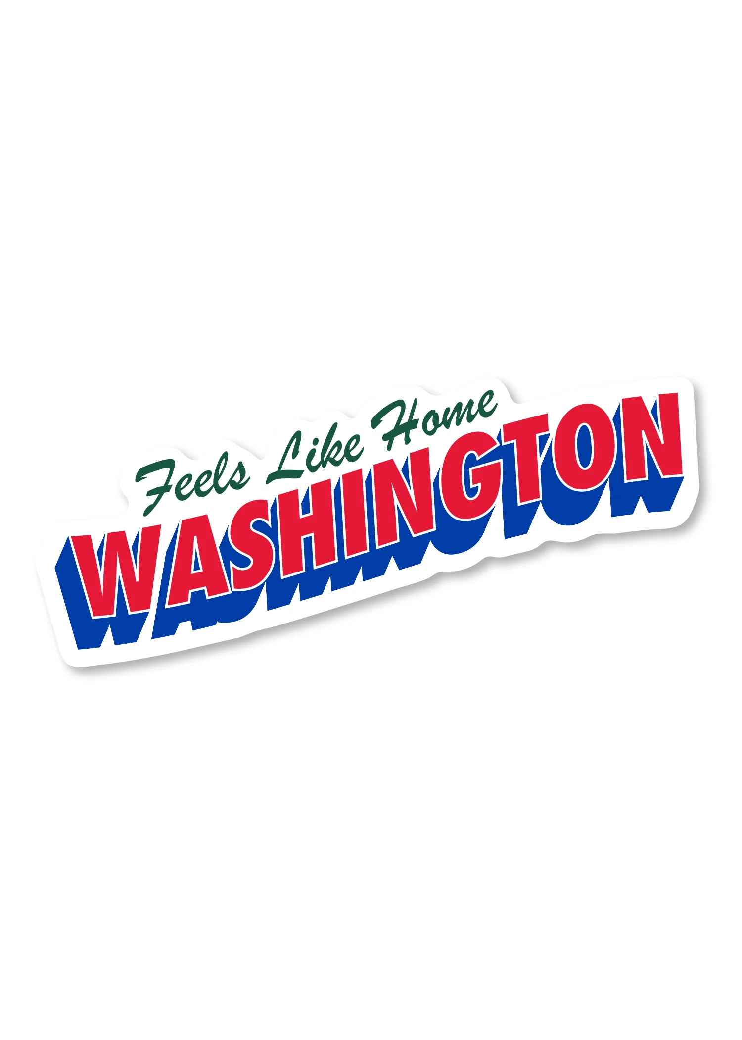 Feels Like Home Sticker - Washington